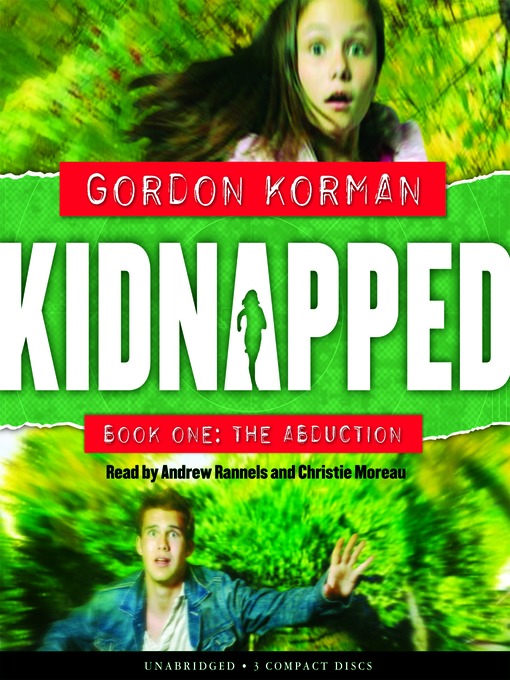 Title details for Abduction (Kidnapped, Book 1) by Gordon Korman - Wait list